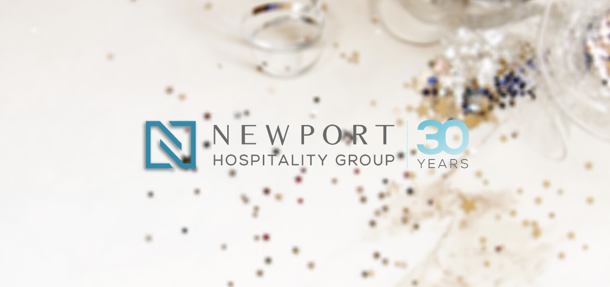 Newport Hospitality Group 30th Anniversary
